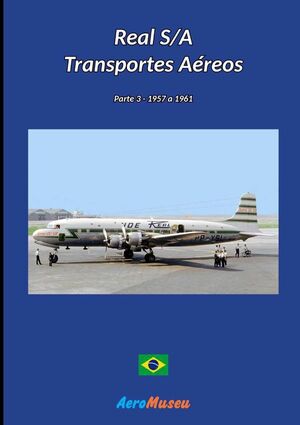 REAL S/A TRANSPORTES AREOS - 3