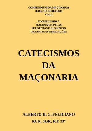 CATECISMOS DA MAONARIA