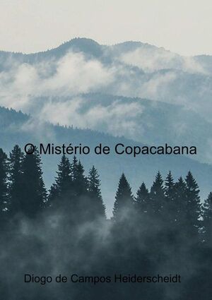 O MISTRIO DE COPACABANA