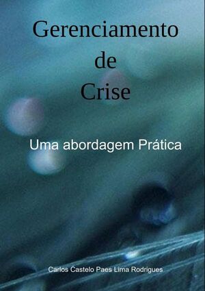 GERENCIAMENTO DE CRISE