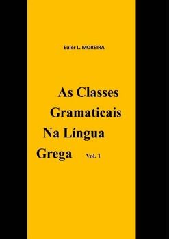 AS CLASSES GRAMATICAIS NA LNGUA GREGA