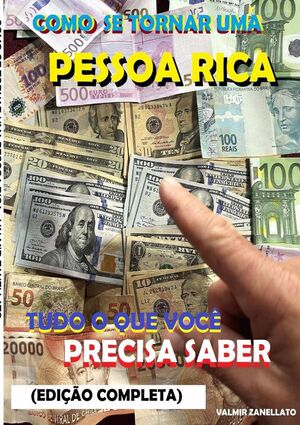 COMO SE TORNAR UMA PESSOA RICA