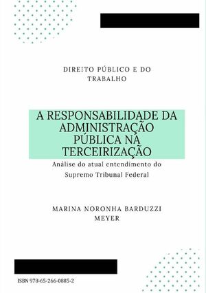 A RESPONSABILIDADE DA ADMINISTRAO PBLICA NA TERCEIRIZAO