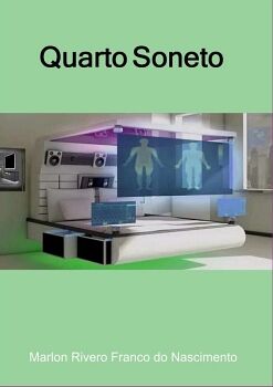 QUARTO SONETO
