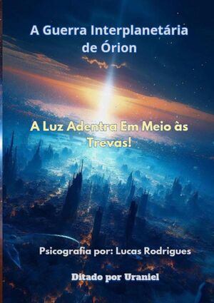 A GUERRA INTERPLANETRIA DE RION
