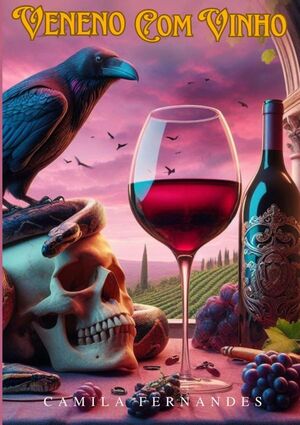 VENENO COM VINHO