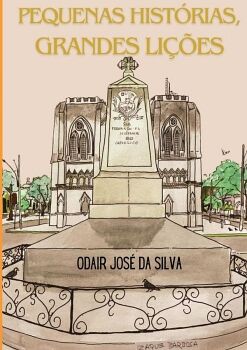 PEQUENAS HIST�RIAS, GRANDES LI��ES