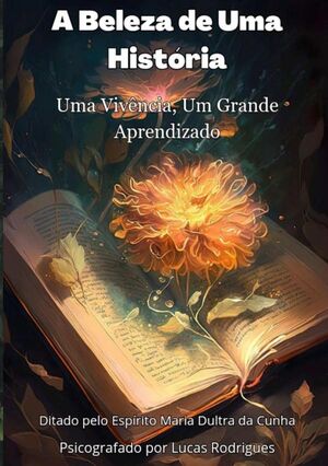 A BELEZA DE UMA HISTRIA