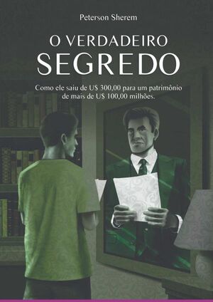 O VERDADEIRO SEGREDO