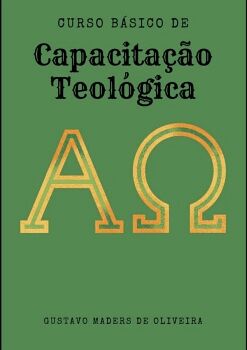 CURSO B�SICO DE CAPACITA��O TEOL�GICA
