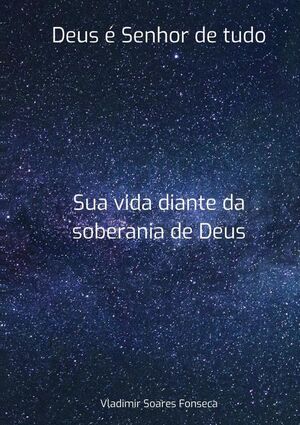 DEUS  SENHOR DE TUDO