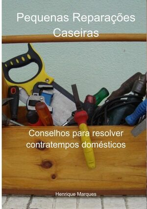 PEQUENAS REPARAES CASEIRAS