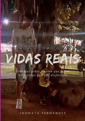 AMORES CMICOS & VIDAS REAIS