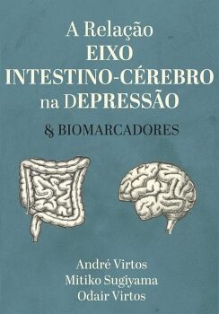 A RELAO EIXO INTESTINO-CREBRO NA DEPRESSO