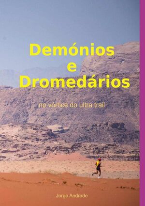 DEMNIOS E DROMEDRIOS