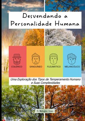 DESVENDANDO A PERSONALIDADE HUMANA