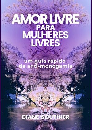 AMOR LIVRE PARA MULHERES LIVRES