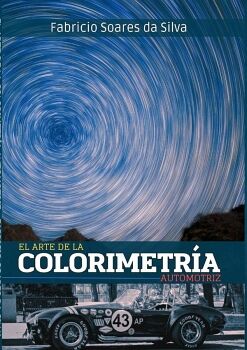 EL ARTE DE LA COLORIMETRA AUTOMOTRIZ