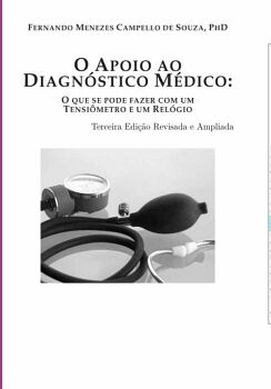 O APOIO AO DIAGN�STICO M�DICO: