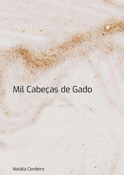 MIL CABEAS DE GADO