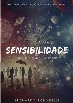 O ECO DA SENSIBILIDADE