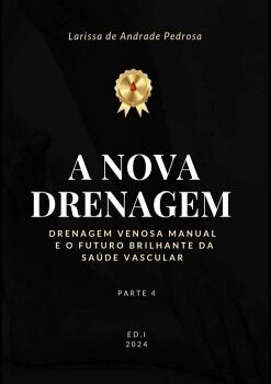 A NOVA DRENAGEM