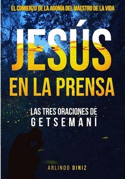 JES�S EN LA PRENSA