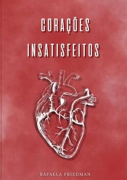 CORA��ES INSATISFEITOS