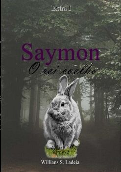 SAYMON O REI COELHO