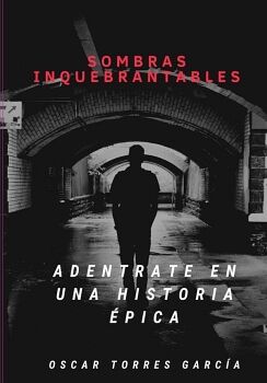 SOMBRAS INQUEBRANTABLES