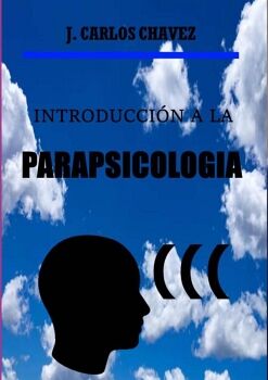 INTRODUCCIN A LA PARAPSICOLOGA