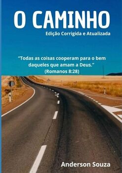 O CAMINHO