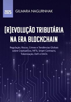 (R)EVOLU��O TRIBUT�RIA NA ERA BLOCKCHAIN