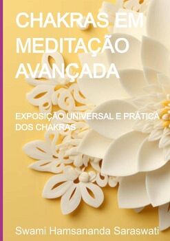 CHAKRAS EM MEDITA��O AVAN�ADA