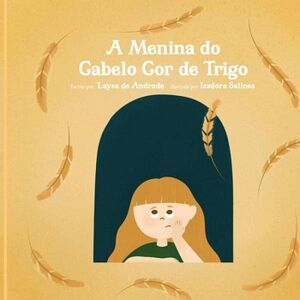 A MENINA DO CABELO COR DE TRIGO