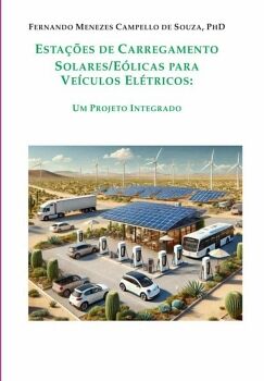 ESTA��ES DE CARREGAMENTO SOLARES/E�LICAS PARA VE�CULOS EL�TRICOS