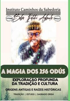 LIVRO DOS 256 OD�S: RITUAIS, EB�S E BANHOS DE PODER