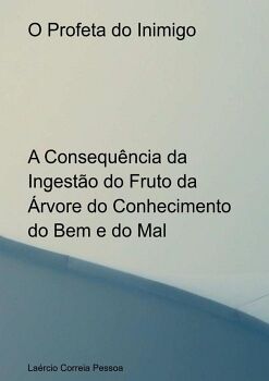 O PROFETA DO INIMIGO