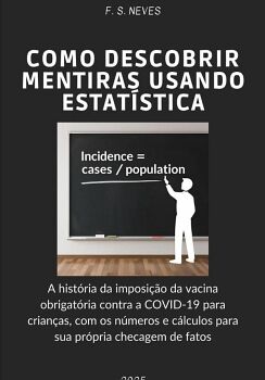 COMO DESCOBRIR MENTIRAS USANDO ESTAT�STICA
