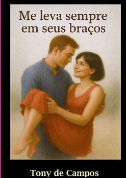 ME LEVA SEMPRE EM SEUS BRAOS