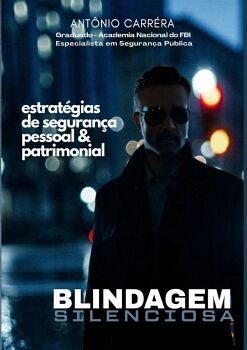 BLINDAGEM SILENCIOSA