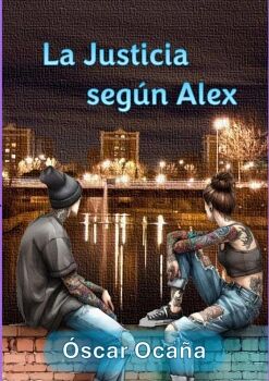 LA JUSTICIA SEG�N ALEX