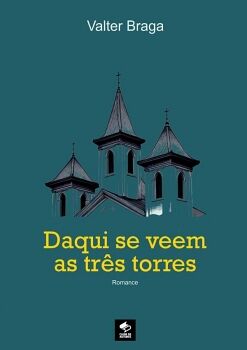 DAQUI SE VEEM AS TRS TORRES