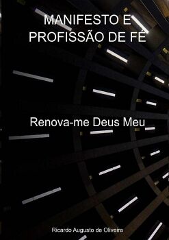 MANIFESTO E PROFISS�O DE F�