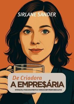 DE CRIADORA A EMPRES�RIA