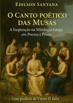 O CANTO PO�TICO DAS MUSAS