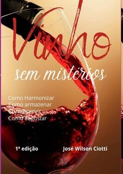 VINHO SEM MIST�RIOS