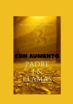 PADRE EN LLAMAS. CON AUMENTO DE TEXTO