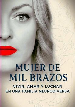 MUJER DE MIL BRAZOS