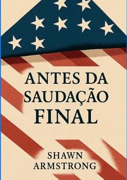 ANTES DA SAUDA��O FINAL